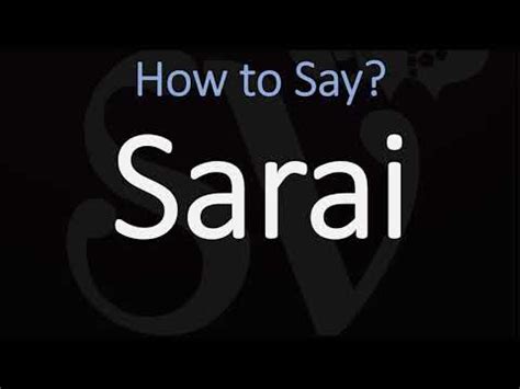 how do you pronounce sarai|pronounce sarai in the bible.